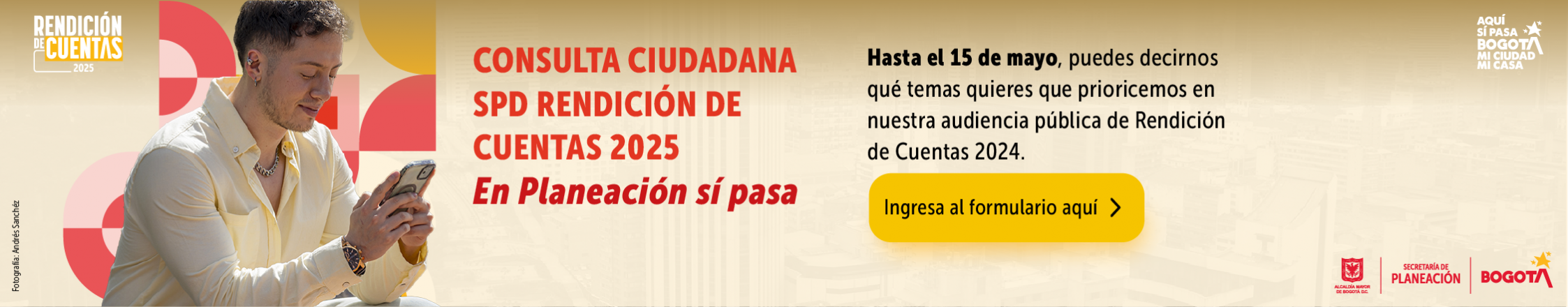 Hasta el 15 de mayo, puedes decirnos qué temas quieres que prioricemos en nuestra audiencia pública de Rendición de Cuentas 2024. Ingresa al formulario aquí.