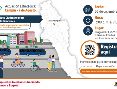 Taller de Diálogo Ciudadano sobre el proyecto de directrices de la Actuación Estratégica Campín 7 de Agosto