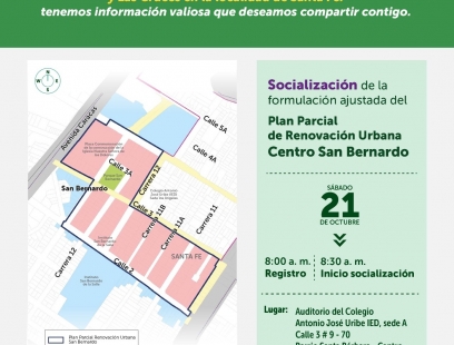 Socialización de la formulación ajustada del Plan Parcial de Renovación Urbana Centro San Bernardo