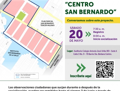Socialización de la formulación del Plan Parcial de Renovación Urbana Centro San Bernardo