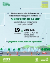 Taller Sistema de Participación Territorial con Sindicatos de la Secretaria Distrital de Planeación