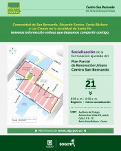 Socialización de la formulación ajustada del Plan Parcial de Renovación Urbana Centro San Bernardo