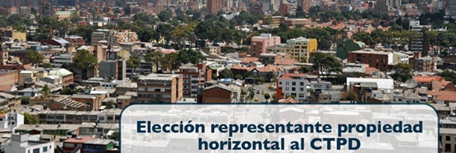 Elección representante propiedad horizontal al CTPD